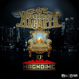 Foto da capa: O Poderoso Magnata
