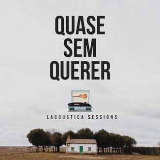 Foto da capa: QUASE SEM QUERER