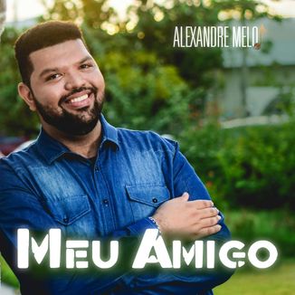 Foto da capa: Meu Amigo