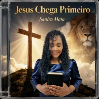 Foto da capa: Jesus Chega Primeiro