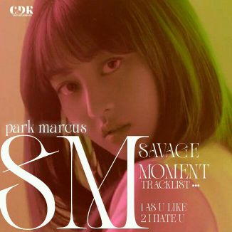 Foto da capa: SM:Savage Moment