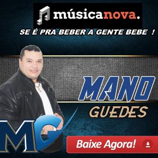 Foto da capa: MANO GUEDES
