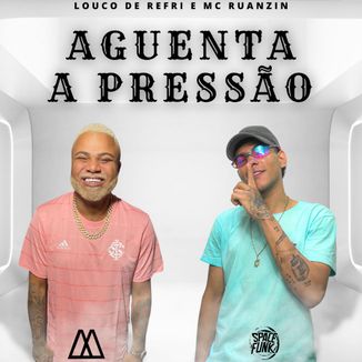 Foto da capa: Aguenta a pressão