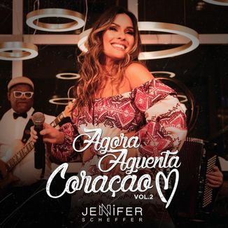 Foto da capa: Agora Aguenta Coração 2