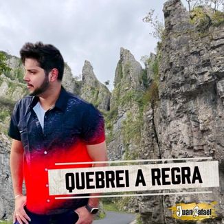 Foto da capa: Quebrei a Regra