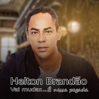 Foto da capa: Helton Brandão