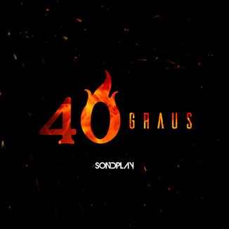 Foto da capa: Sondplay - 40 Graus