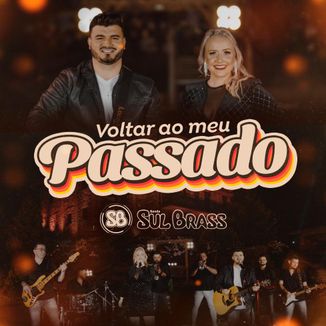 Foto da capa: Voltar ao meu Passado