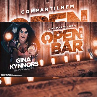 Foto da capa: Open Bar -  Gina Kynnors