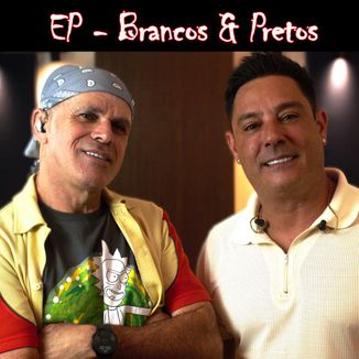 Foto da capa: Brancos & Pretos