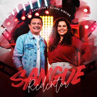 Foto da capa: Sangue Redentor - Luiz Carvalho, Eliana Ribeiro