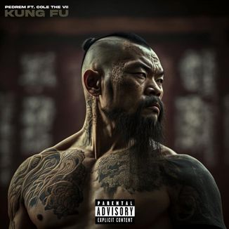 Foto da capa: Kung Fu (ft. Cole The VII)