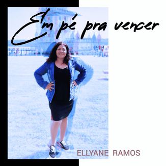 Foto da capa: Em Pé Pra Vencer