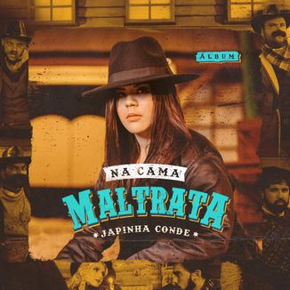 Foto da capa: Na Cama Maltrata
