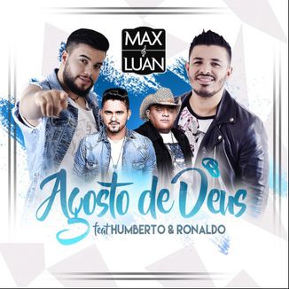 Foto da capa: Agosto de Deus - Single