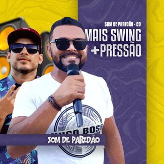 Foto da capa: Mais Swing Mais Pressão