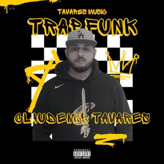 Foto da capa: Trap Funk