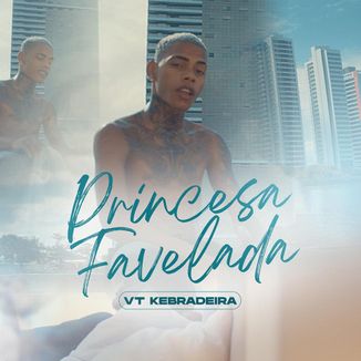 Foto da capa: Princesa Favelada