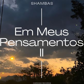 Foto da capa: Em Meus Pensamentos II