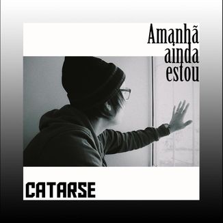 Foto da capa: Amanhã Ainda Estou