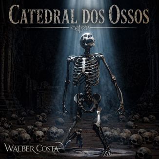 Foto da capa: Catedral dos Ossos