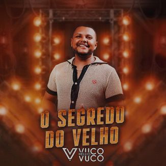 Foto da capa: O Segredo do Velho