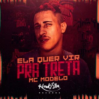Foto da capa: Ela Quer Vir Pra Treta