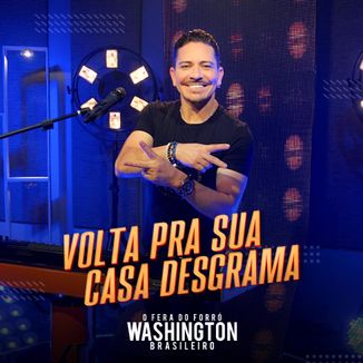 Foto da capa: Volta Pra Sua Casa Desgrama
