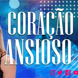 Foto da capa: Coração Ansioso