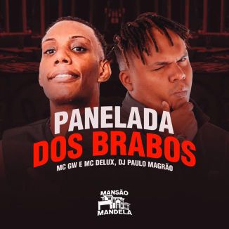 Foto da capa: Panelada Dos Brabos