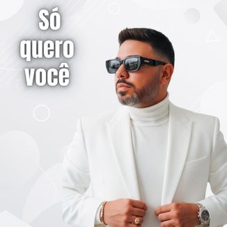 Foto da capa: Só quero você