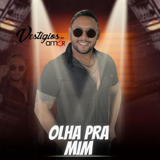 Foto da capa: Olha Pra Mim - Versão 2023