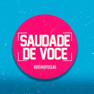Foto da capa: SAUDADE DE VOCÊ