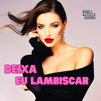 Foto da capa: Deixa Eu Lambiscar