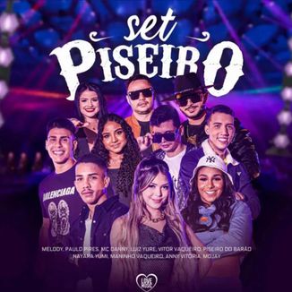 Foto da capa: Set Piseiro