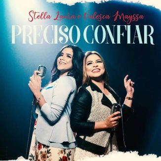 Foto da capa: Preciso Confiar