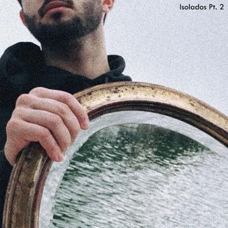 Foto da capa: Isolados Pt. 2
