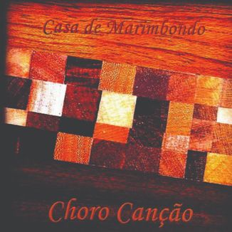 Foto da capa: Choro Canção