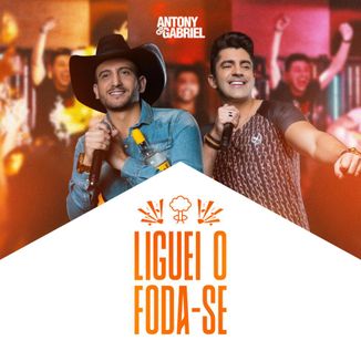 Foto da capa: Liguei o Foda-Se