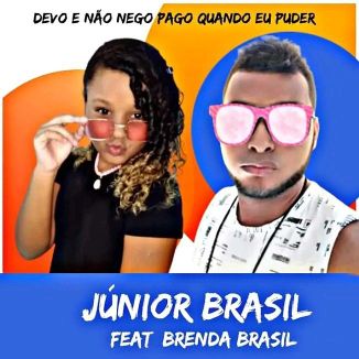 Foto da capa: Devo E Não Nego Pago Quando Eu Poder