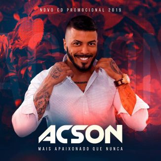 Foto da capa: Acson - Mais Apaixonado Que Nunca