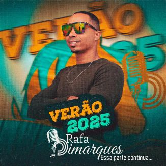 Foto da capa: RAFA DIMARQUES - VERÃO 2025 OUCA AGORA REPERTÓRIO NOVO ATUALIZADO