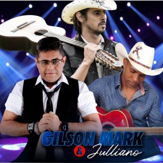 Foto da capa: Gilson Mark & Julliano