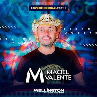 Foto da capa: MACIEL VALENTE - CD PROMOCIONAL 2K20.1