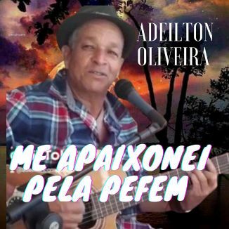 Foto da capa: ME APAIXONEI PELA PEFEM