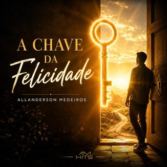 Foto da capa: A Chave da Felicidade