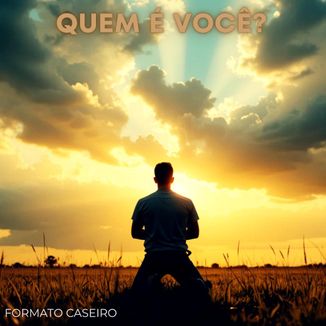 Foto da capa: Quem é Você?