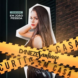 Foto da capa: Danieze Santiago - Ao Vivo na Paraíba