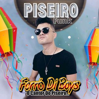 Foto da capa: Piseiro Funk