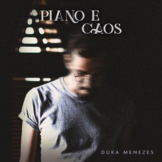 Foto da capa: Piano e Caos